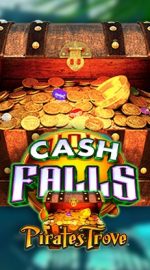 Cash Falls Pirate’s Trove