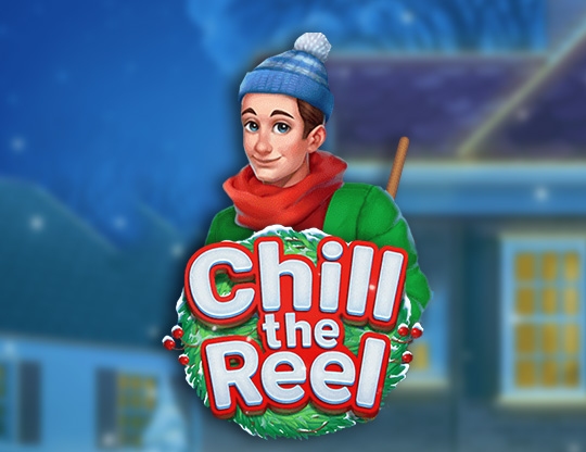 Chill the Reel