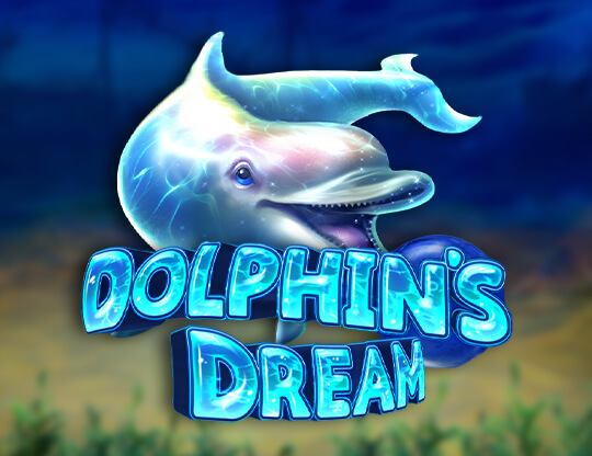 Dolphin’s Dream
