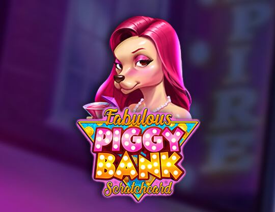 Fabulous Piggy Bank