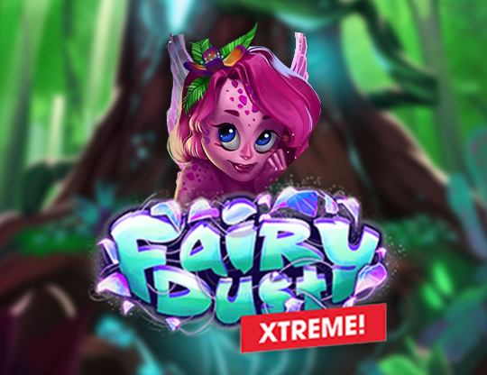 Fairy Dust Xtreme!