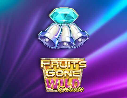 Fruits Gone Wild Deluxe