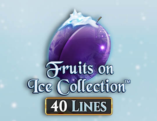 Fruits on Ice Collection – 40 Lines