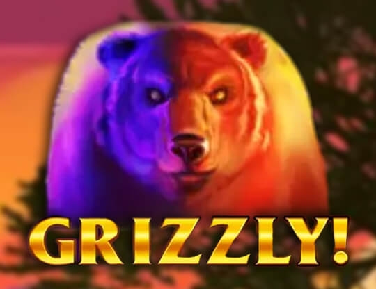 Grizzly!