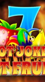 Hot Joker, Hot Fruits