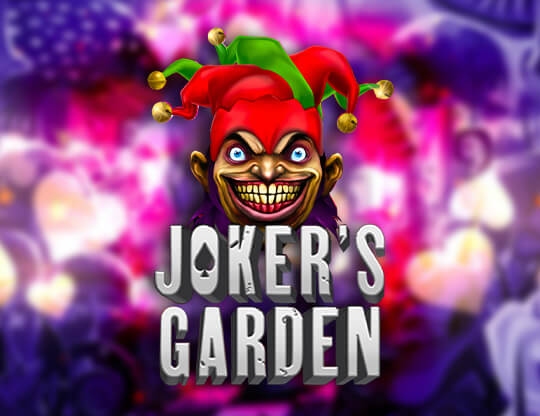 Joker’s Garden
