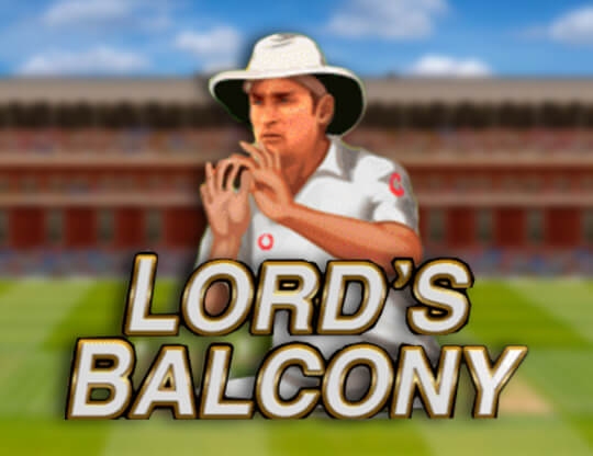 Lord’s Balcony