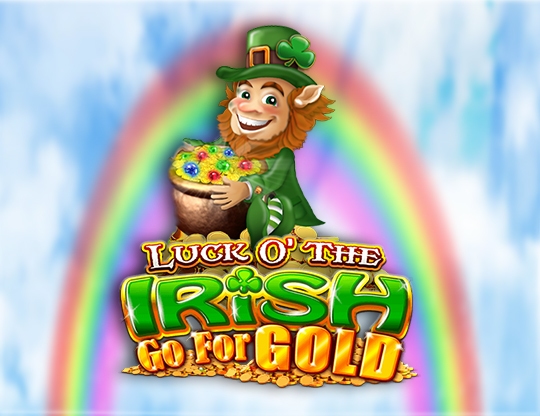 Luck O’ The Irish Go For Gold