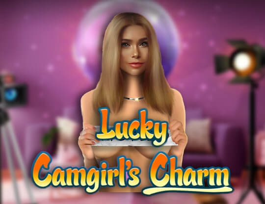 Lucky Camgirl’s Charm