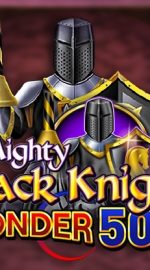 Mighty Black Knight Wonder 500