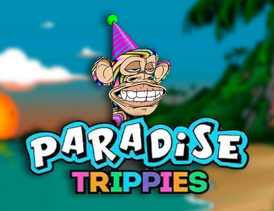 Paradise Trippies