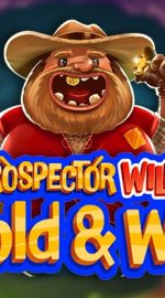 Prospector Wilds Hold and Win