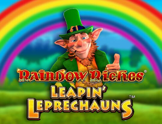 Rainbow Riches Leapin’ Leprechauns