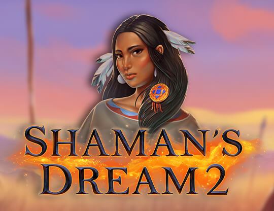 Shaman’s Dream 2