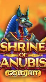 Shrine Of Anubis: Gold Hit