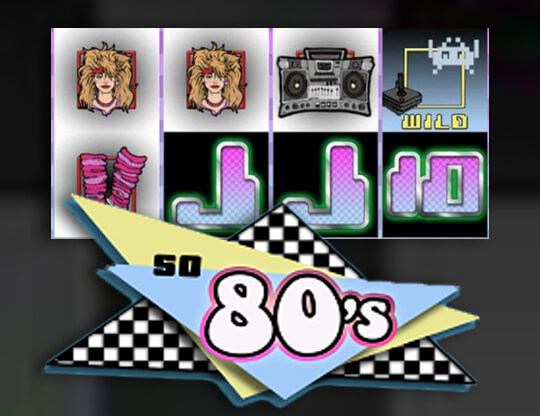 So 80’s