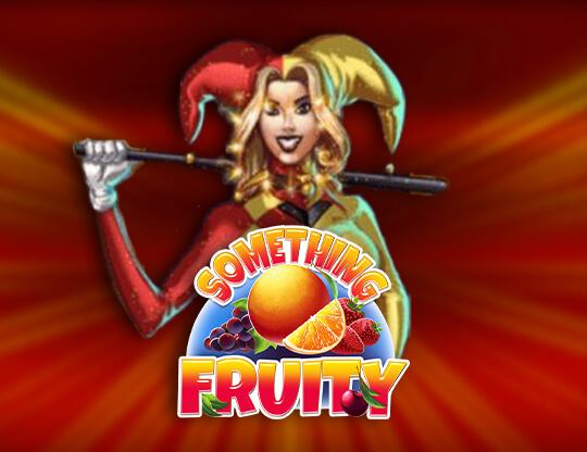 Something Fruity