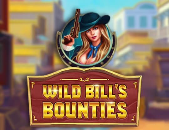 Wild Bill’s Bounties