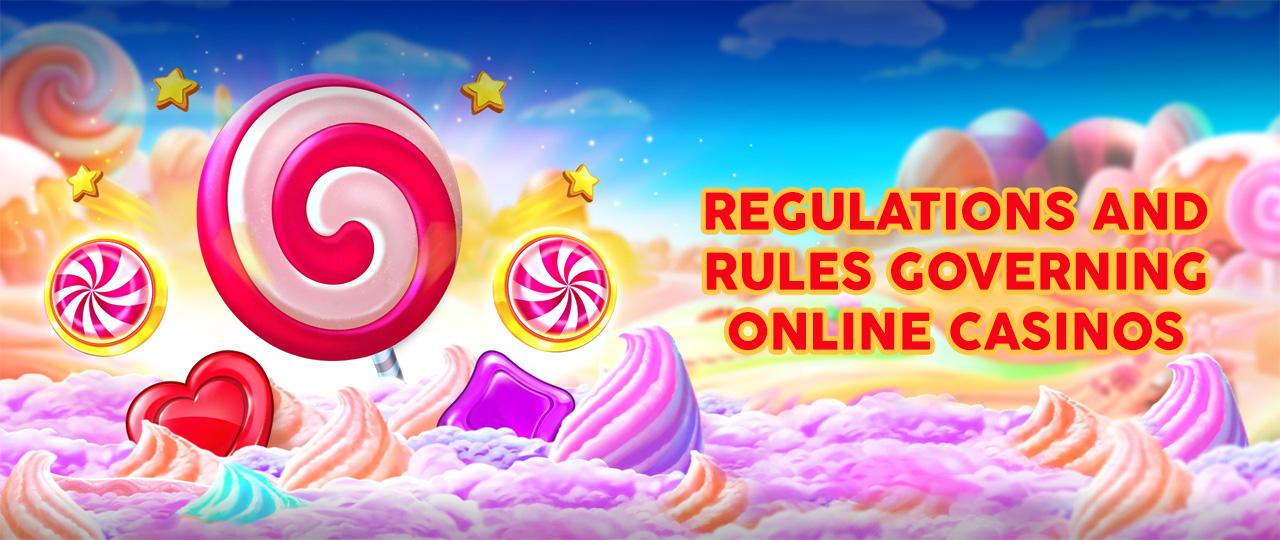 Regulations and Rules Governing Online Casinos